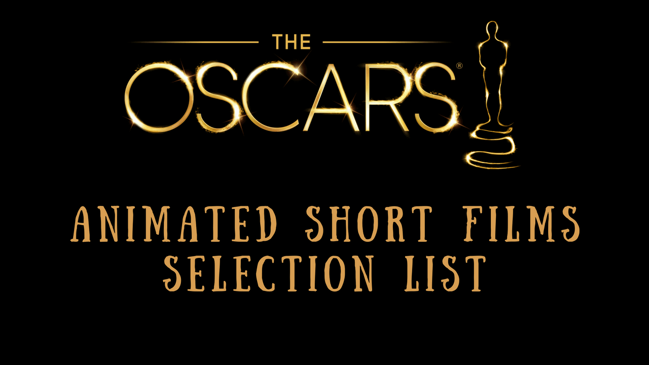 10 Animated Short Films Shortlisted For Oscar 2018