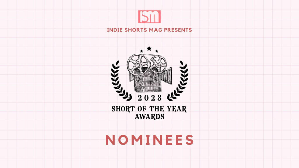 Unveiling the Best: Announcing the Nominees of Short of the Year Awards 2023